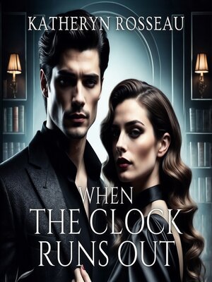 cover image of When the Clock Runs Out